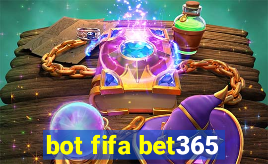 bot fifa bet365